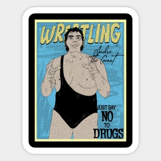 Artwork Andre The Giant Wrestling // Just Say No To Drugs Sticker